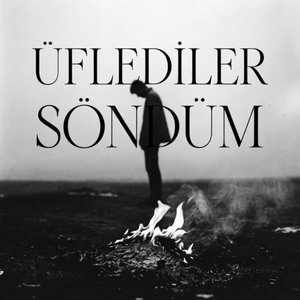 Üflediler Söndüm (LapMusica)