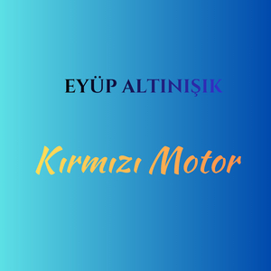 Kırmızı Motor