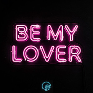 Be My Lover (Rave Mix)