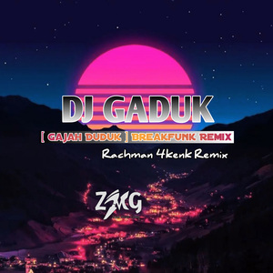 Gaduk Gajah Duduk (Remix)