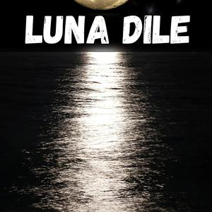 LUNA DILE