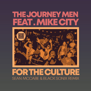For The Culture (Sean McCabe & Black Sonix Remix Edit)
