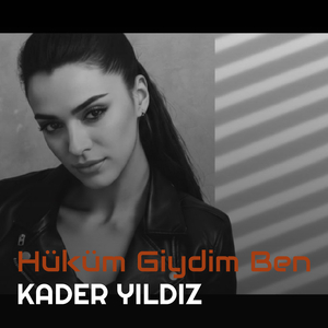 Hüküm Giydim Ben
