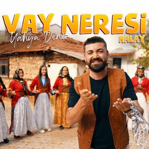 Vay Neresi (Halay)
