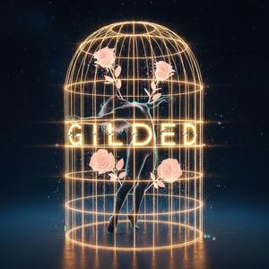 GILDED