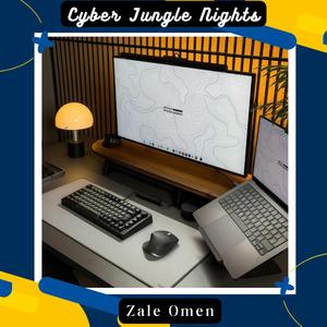Cyber Jungle Nights
