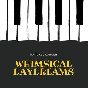 Whimsical Daydreams