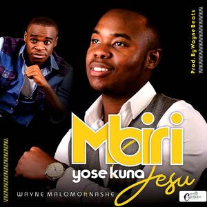 Mbiri Yose kuna Jesu (feat. Nashe)