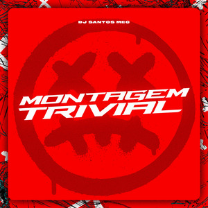 Montagem Trivial