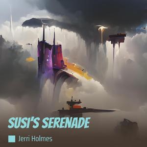 Susi’s Serenade