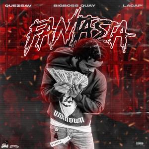 Fantasia (feat. LaCap & QuezSav)