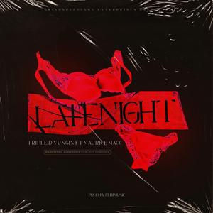 Late Night (feat. Maurice Macc)