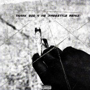Thank god 4 me