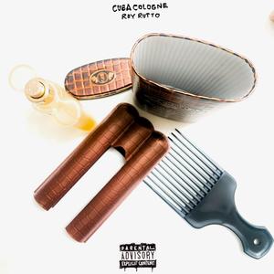 Cuba Cologne (feat. NappyHIGH)