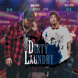 Dirty Laundry (feat. Raven Ex)