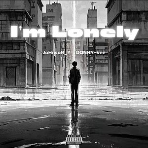 I'm Lonely