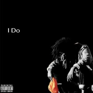 I Do (Hard Knock Life)