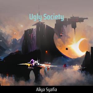 Ugly Society