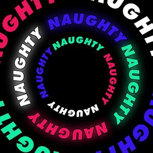 Naughty