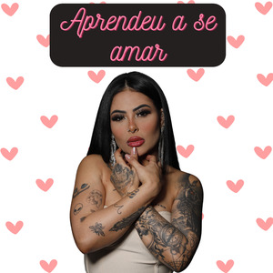 Aprendeu a Se Amar
