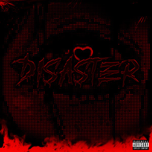 Disaster