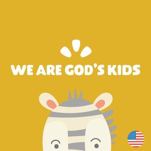 We Are God's Kids (English)