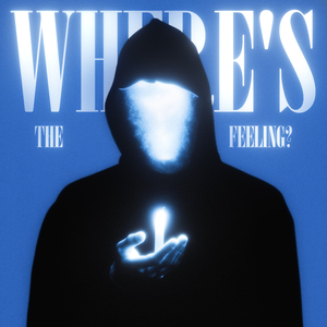 Where’s the Feeling?