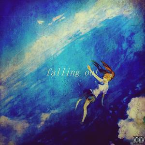 falling out