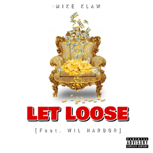 Let Loose (feat. Wil Harbor)