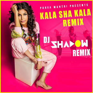 Kala Sha Kala (Remix Version)