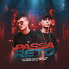 DJ Thiago SC - Passa Reto