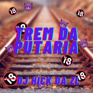 Trem da Putaria (feat. MC BF & Lira Johnny Mc)
