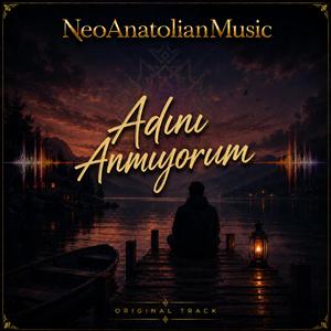 Adını Anmıyorum