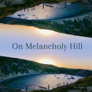 On Melancholy Hill (Piano Arrangement)