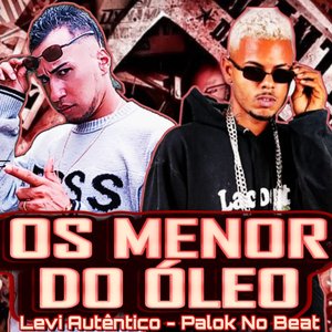 Os Menor do Óleo