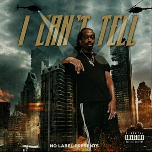 I cant tell Freestyle