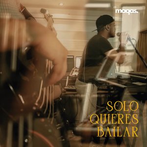 Solo quieres bailar
