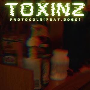 TOXINZ (feat. BOGO)