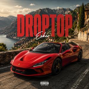 Droptop