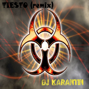Tiesto (Remix)