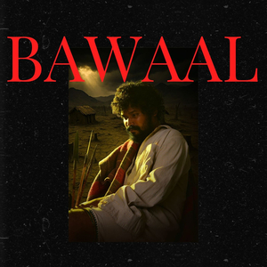 Bawaal (Koya Theme Song)