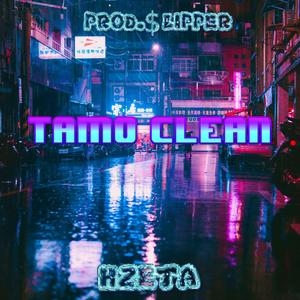 Tamo Clean (feat. $lipper)