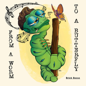 From a Worm to a Butterfly