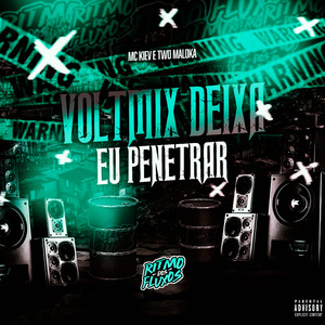 Voltmix Deixa Eu Penetrar