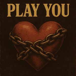 Play You