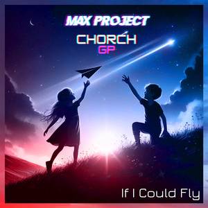 If I Could Fly (Dance Version)