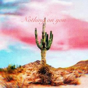 黄昏便利店(Nothing On You)