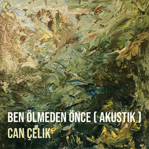 Ben Ölmeden Önce (Akustik)