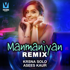 Manmaniyan Remix