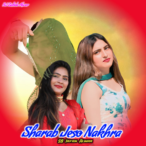 Sharab Jeso Nakhra